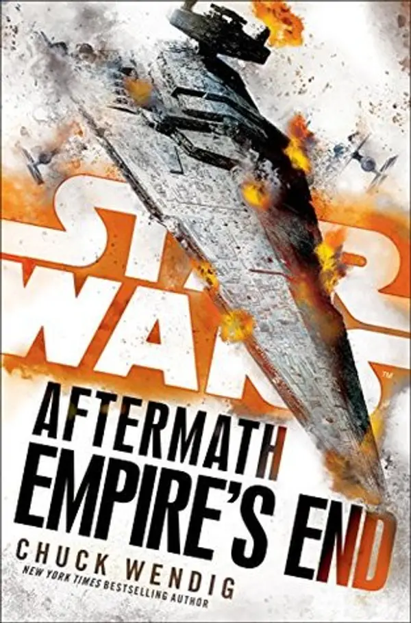 Empire's End (Star Wars: Aftermath, #3) by Chuck Wendig cover