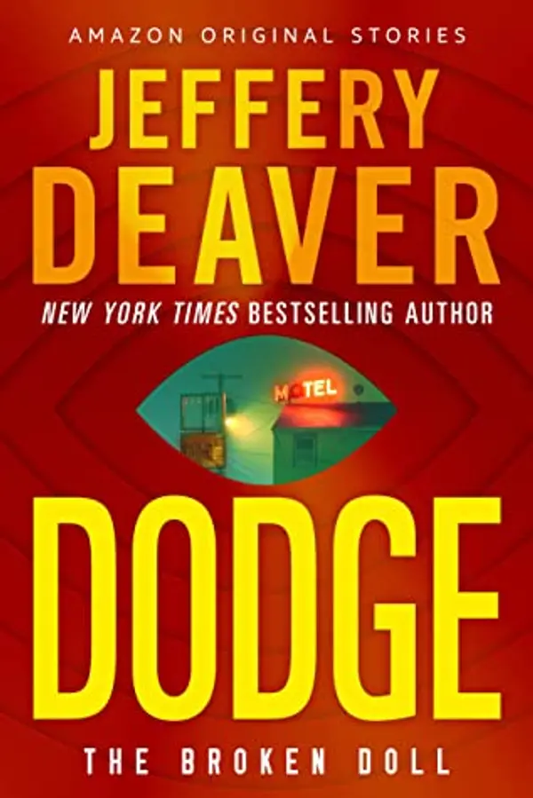 Dodge (The Broken Doll #2) by Jeffery Deaver cover