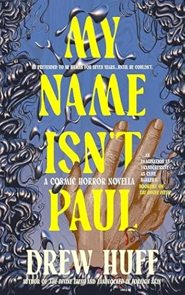 My Name Isn't Paul by Drew Huff cover