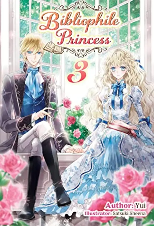 Bibliophile Princess: Volume 3 by Yui cover