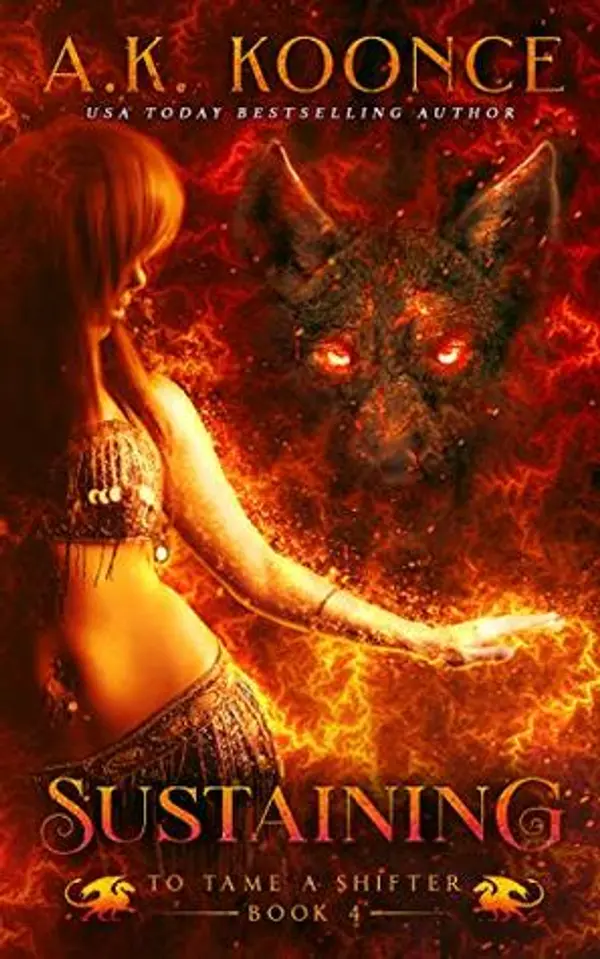 Sustaining (To Tame a Shifter, #4) by A.K. Koonce cover
