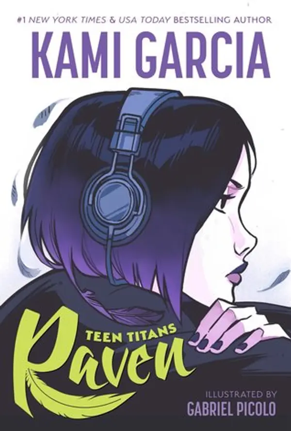 Teen Titans: Raven (Teen Titans, #1) by Kami Garcia cover