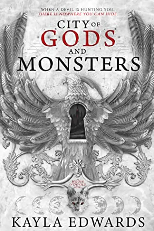 City of Gods and Monsters (House of Devils, #1) by Kayla   Edwards cover