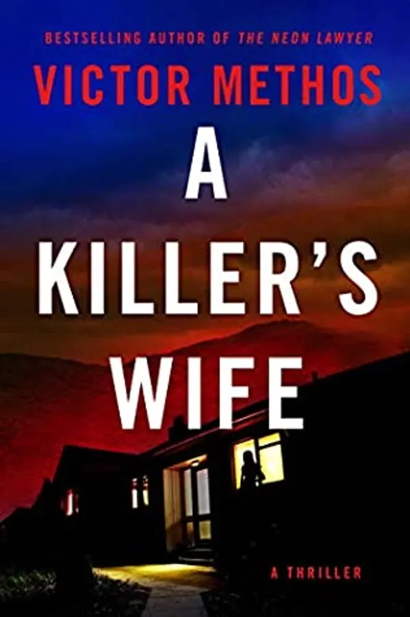 A Killer's Wife (Desert Plains, #1) by Victor Methos cover