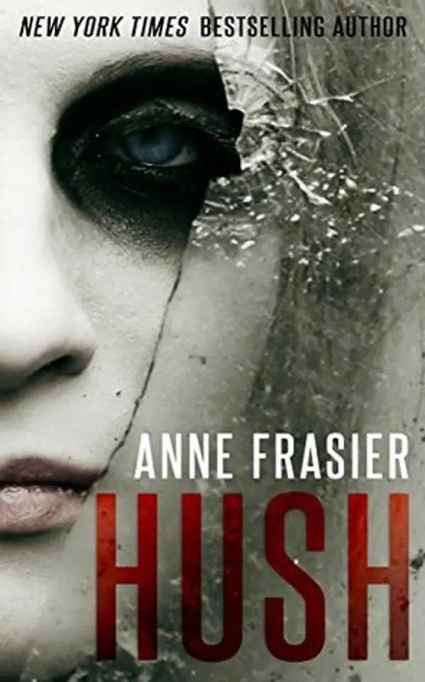 Hush by Anne Frasier cover