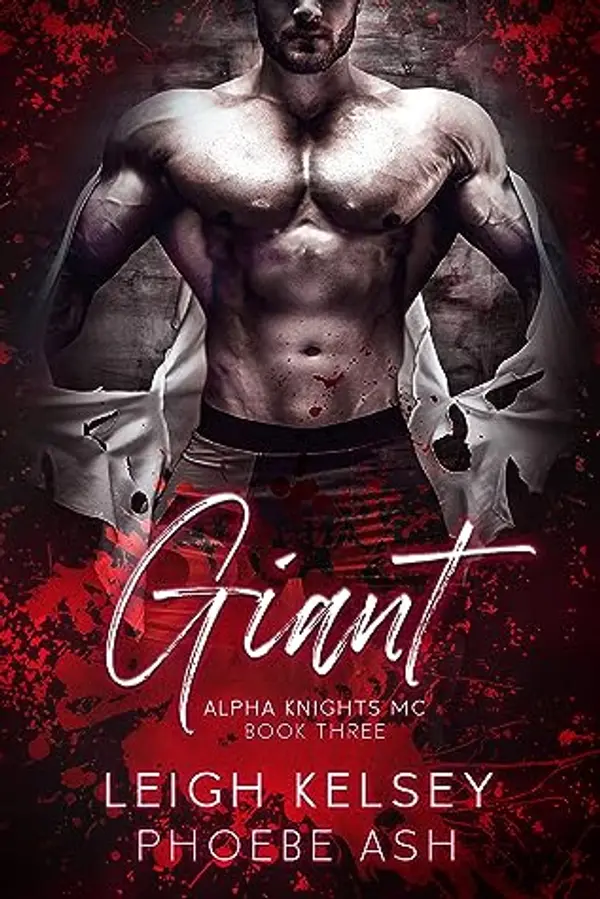 Giant (Alpha Knights MC, #3) by Leigh Kelsey cover