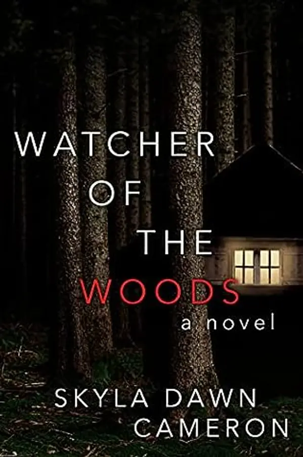 Watcher of the Woods by Skyla Dawn Cameron cover