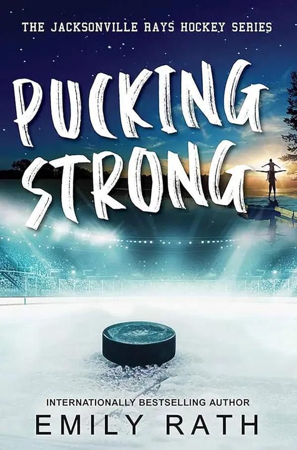 Pucking Strong (Jacksonville Rays, #4) by Emily Rath cover