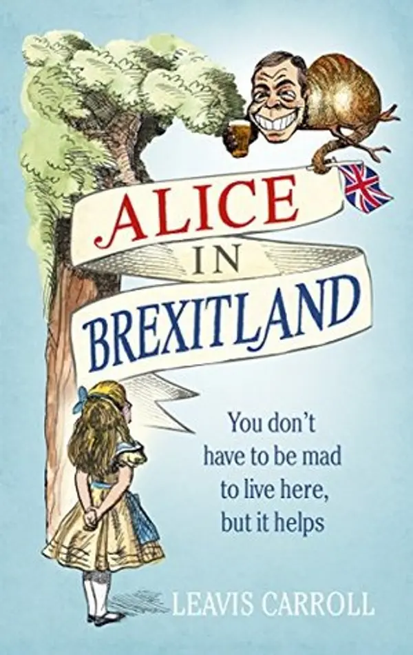 Alice in Brexitland by Lucien Young cover