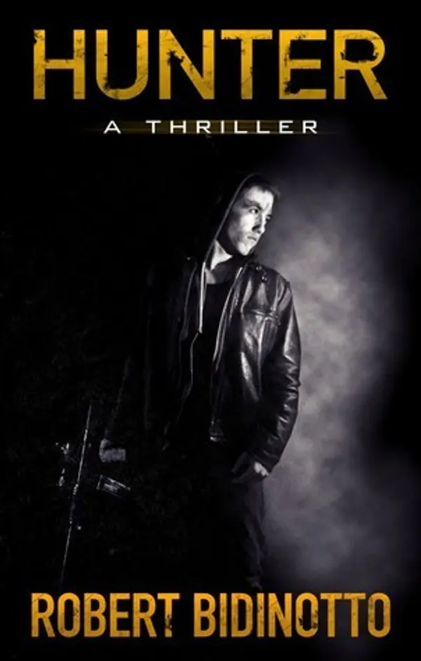 Hunter (Dylan Hunter #1) by Robert Bidinotto cover