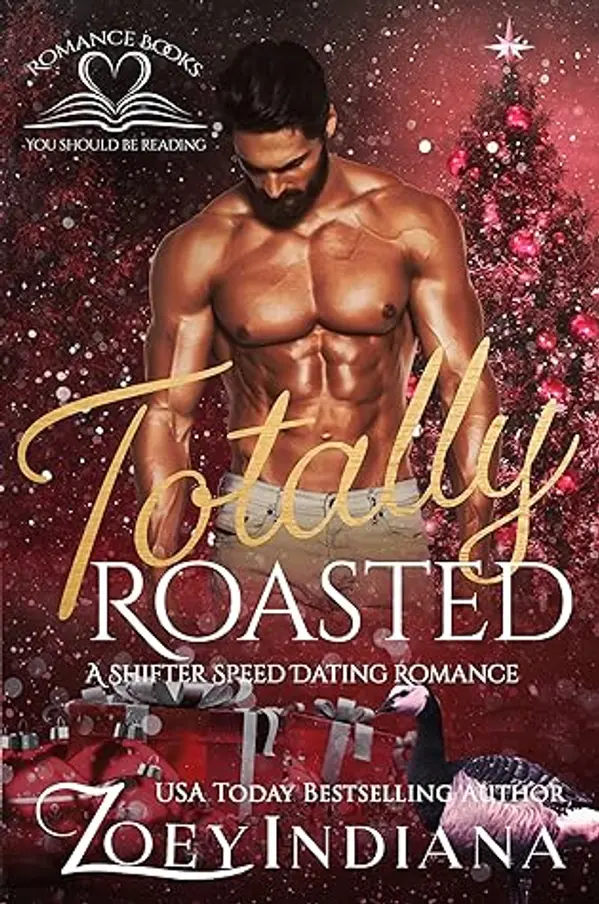 Totally Roasted (Shifter Speed Dating #3) by Zoey Indiana cover