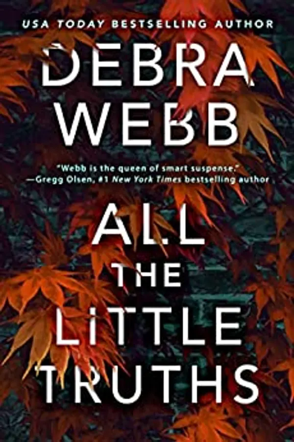 All the Little Truths (Finley O’Sullivan #3) by Debra Webb cover