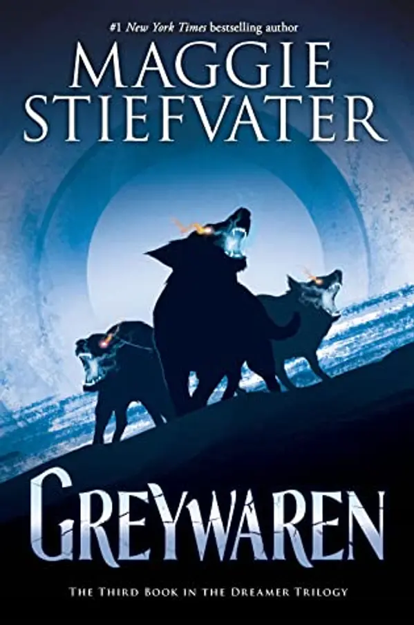 Greywaren (Dreamer Trilogy, #3) by Maggie Stiefvater cover