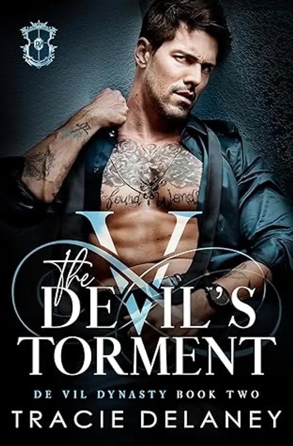The Devil's Torment (The De Vil Dynasty, #2) by Tracie Delaney cover
