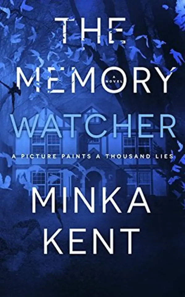 The Memory Watcher by Minka Kent cover