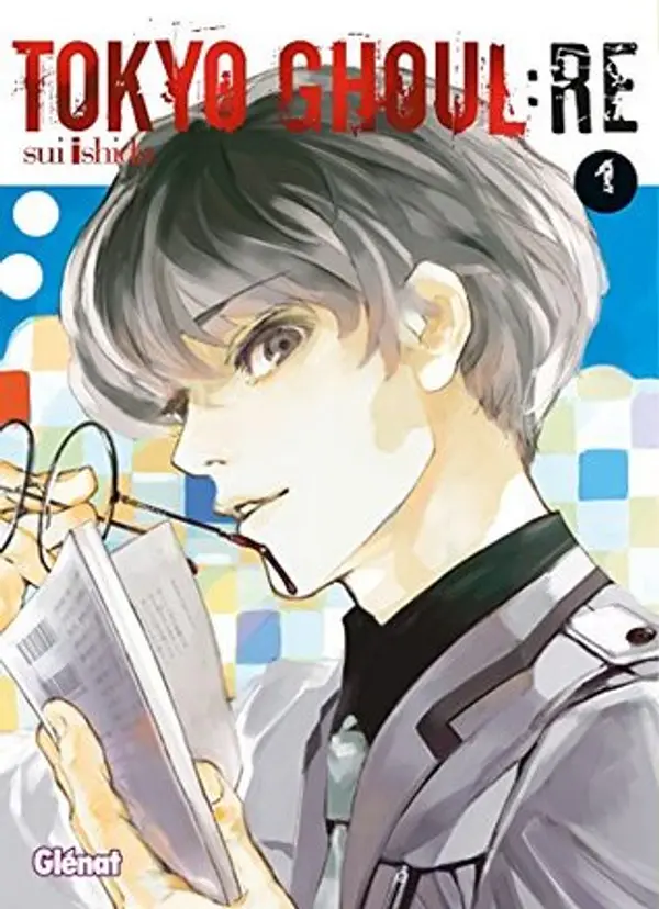 Tokyo Ghoul Re - Tome 01 by Sui Ishida cover