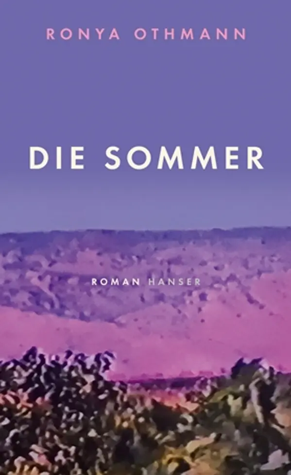 Die Sommer by Ronya Othmann cover