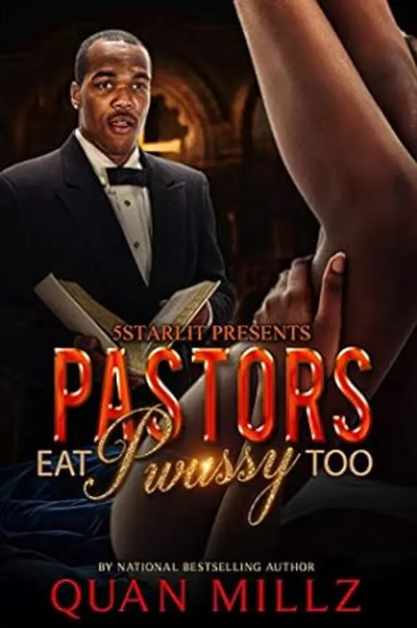 Pastors Eat Pwussy Too by Quan Millz cover
