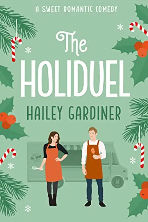 The Holiduel (Falling for Franklin #0.5) by Hailey Gardiner cover