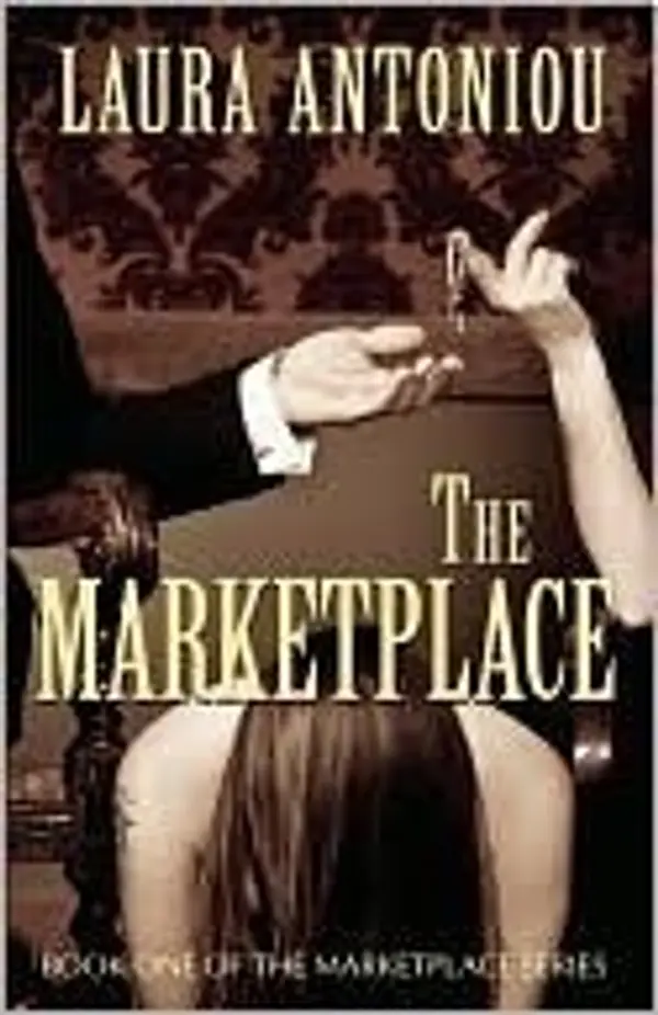 The Marketplace (The Marketplace, #1) by Laura Antoniou cover