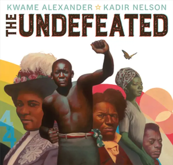 The Undefeated by Kwame Alexander cover