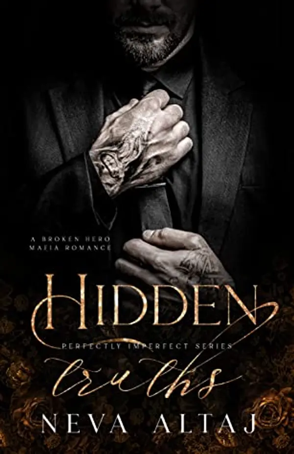 Hidden Truths (Perfectly Imperfect, #3) by Neva Altaj cover