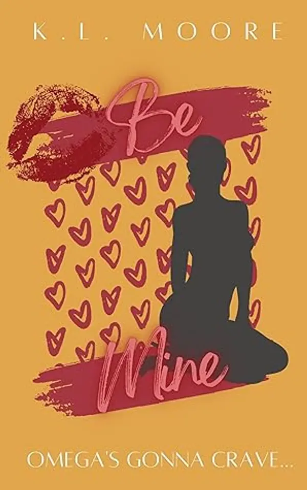 Be Mine by K.L. Moore cover