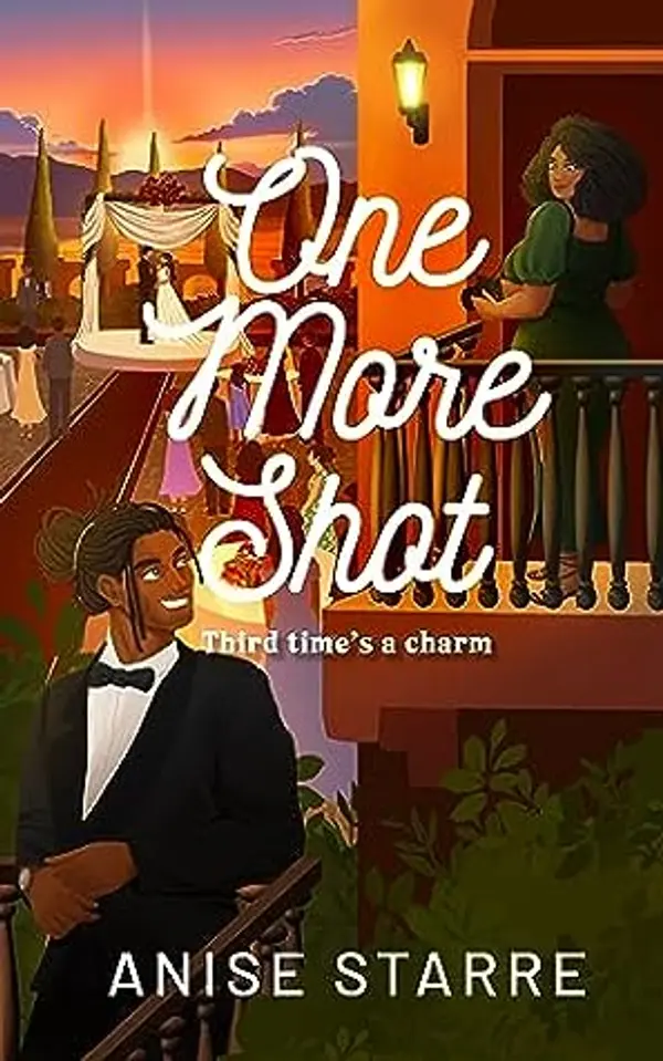 One More Shot: A steamy second chance romantic comedy (Flights and Feelings) by Anise Starre cover
