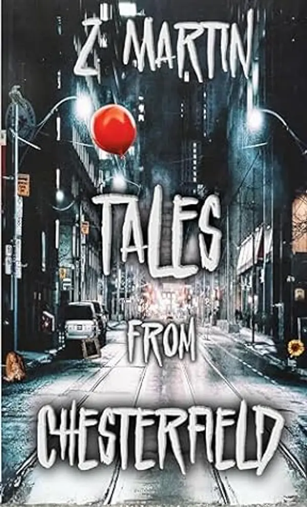 Tales From Chesterfield by Z Martin cover