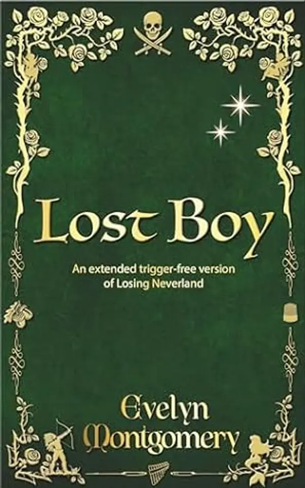 Lost Boy: An extended trigger-free version of Losing Neverland by Evelyn Montgomery cover