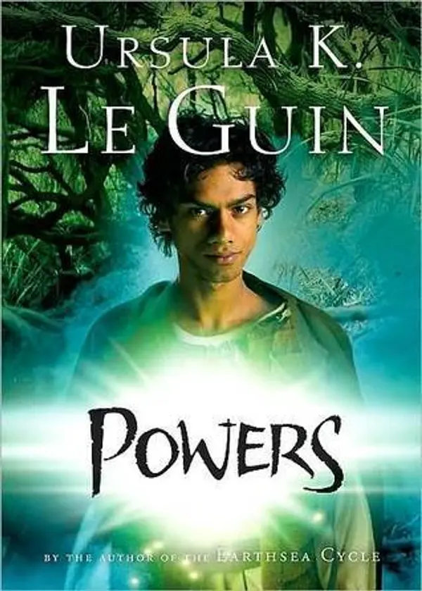 Powers (Annals of the Western Shore, #3) by Ursula K. Le Guin cover