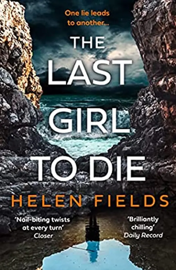 The Last Girl To Die by Helen Sarah Fields cover