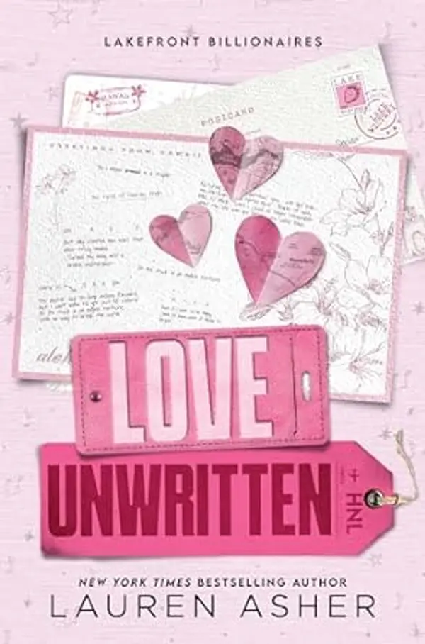 Love Unwritten (Lakefront Billionaires, #2) by Lauren Asher cover