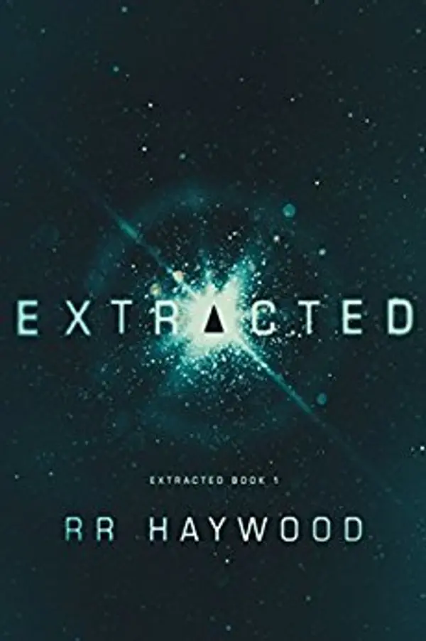 Extracted (Extracted Trilogy, #1) by R.R. Haywood cover