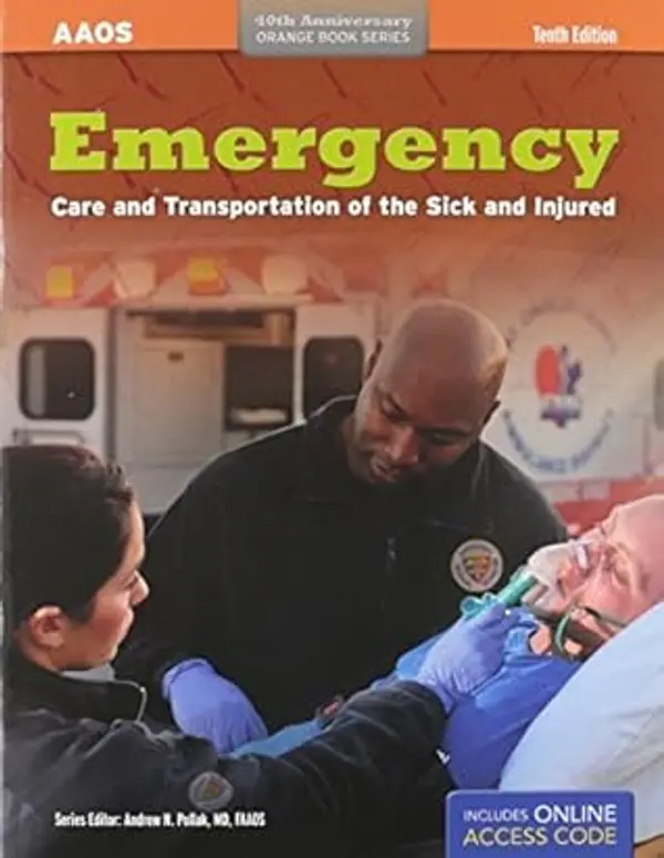 Emergency Care and Transportion of the Sick and Injured (Orange Book, 40th Anniversary) (2013-09-24) by AAOS cover