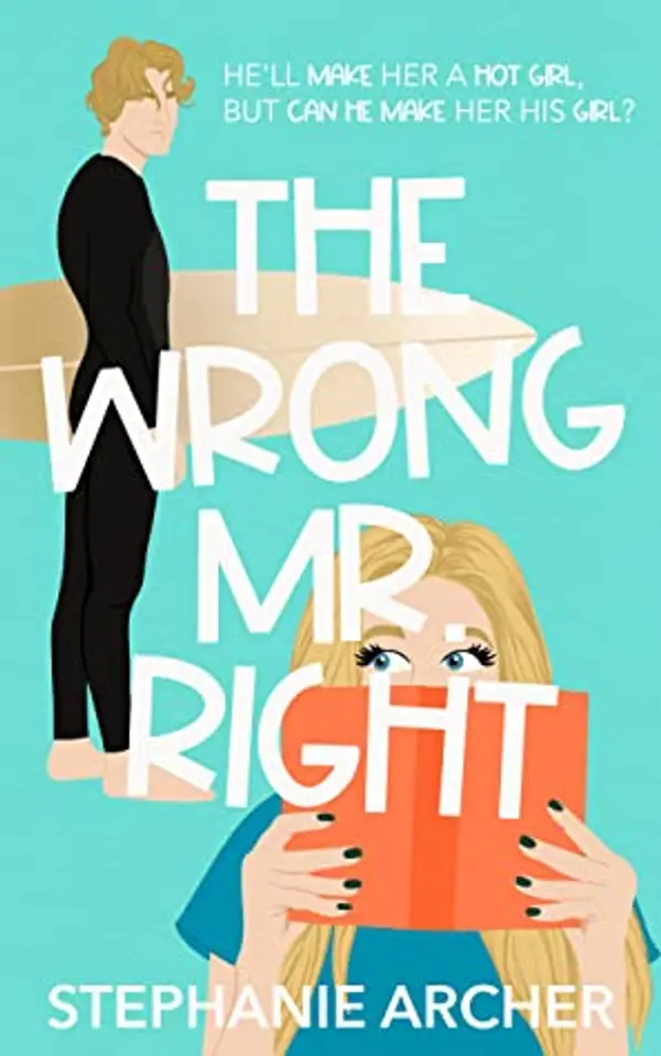 The Wrong Mr. Right (Queen's Cove, #2) by Stephanie Archer cover
