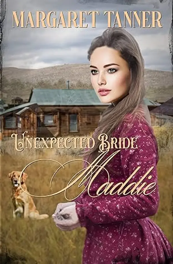 Unexpected Bride Maddie (Unexpected Bride, #2) by Margaret Tanner cover