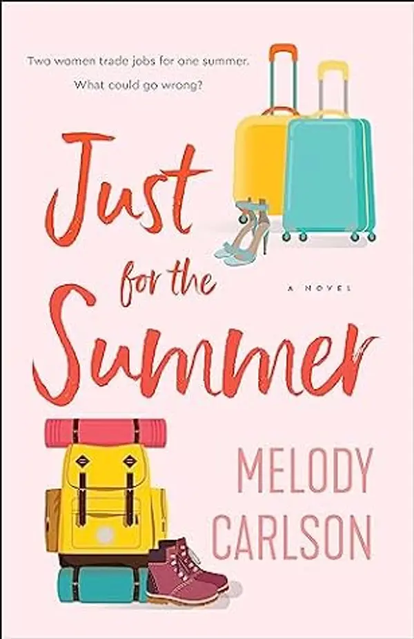 Just for the Summer by Melody Carlson cover