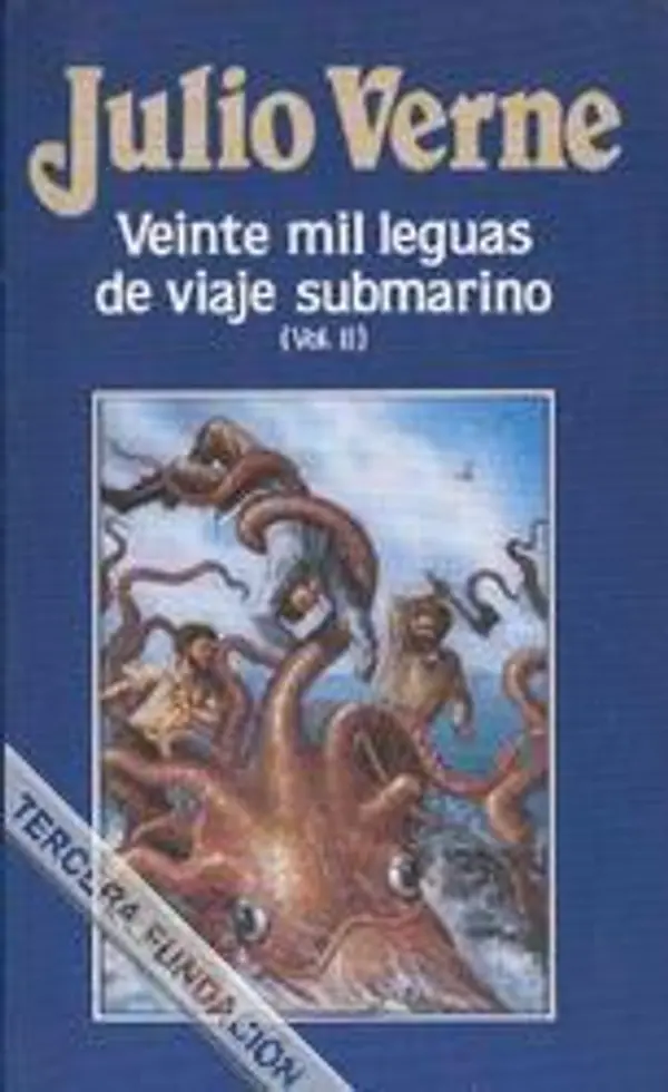Veinte mil leguas de viaje submarino vol II by Jules Verne cover