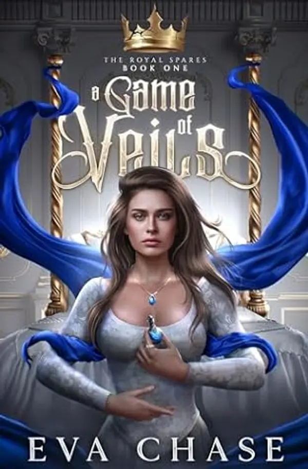 A Game of Veils (The Royal Spares, #1) by Eva Chase cover