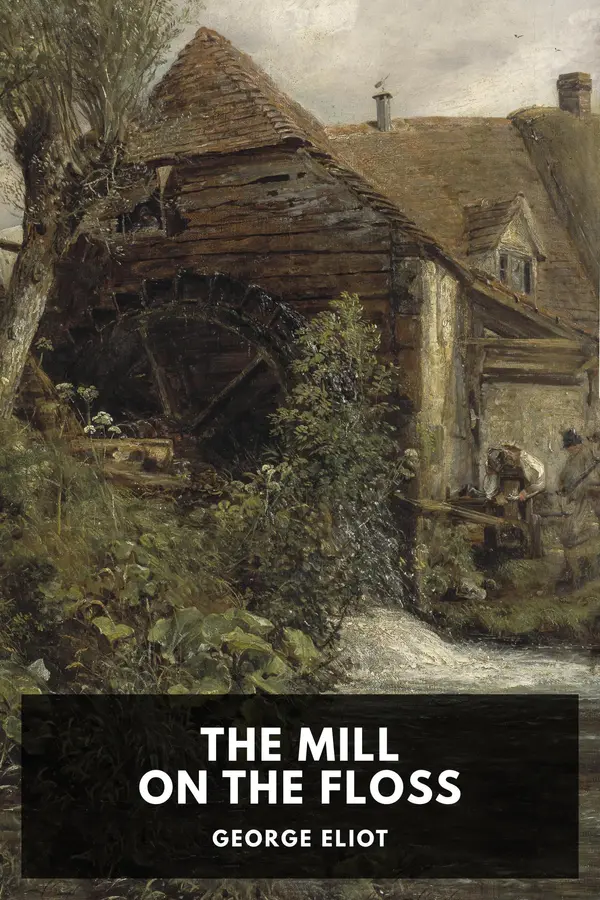 The Mill on the Floss by George Eliot cover