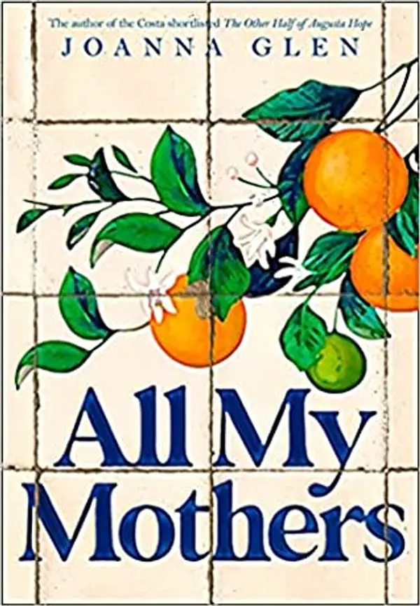 All My Mothers by Joanna Glen cover