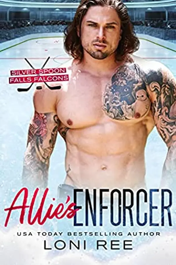 Allie's Enforcer (Silver Spoon Falls Falcons, #1) by Loni Ree cover