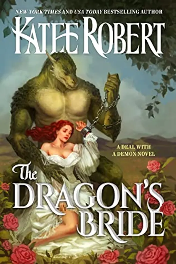 The Dragon's Bride (A Deal With a Demon, #1) by Katee Robert cover