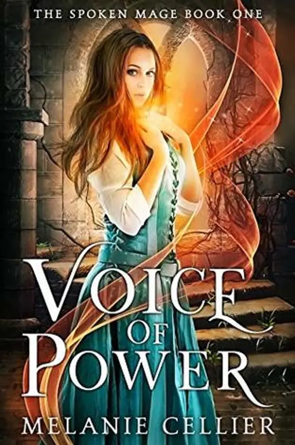 Voice of Power (The Spoken Mage, #1) by Melanie Cellier cover