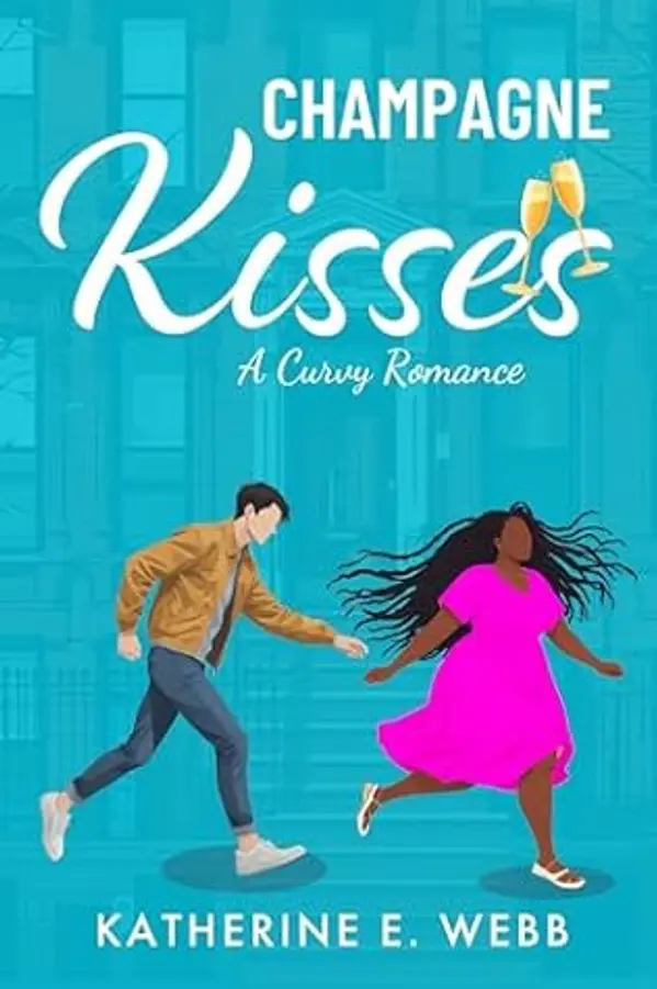 Champagne Kisses: A Curvy Romance by Katherine E. Webb cover