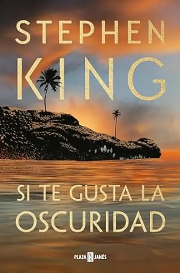 Si te gusta la oscuridad by Stephen King cover