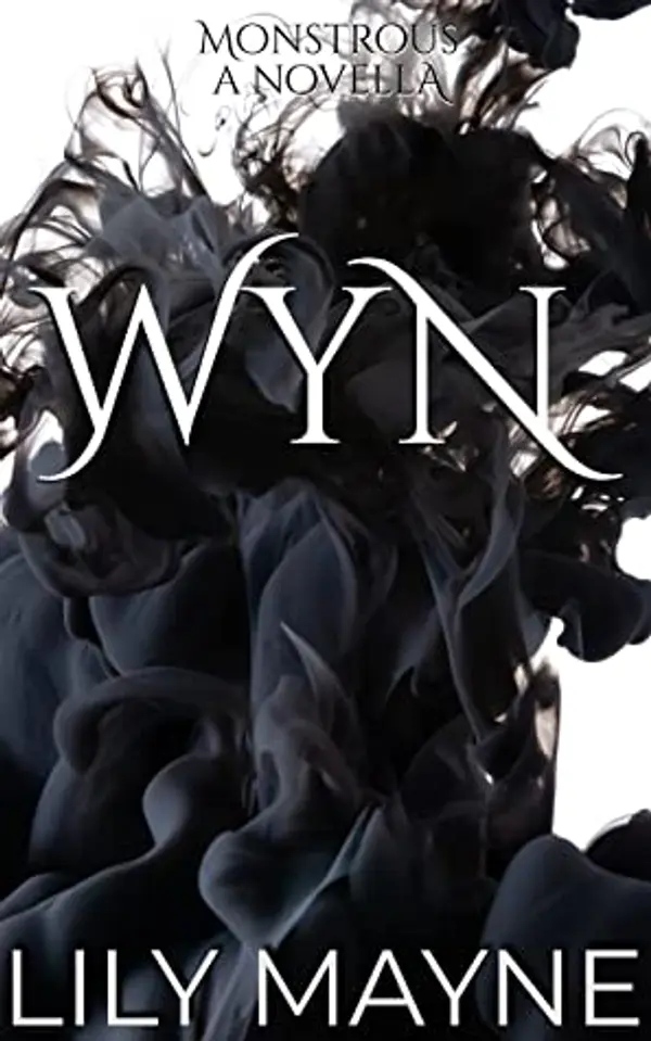 Wyn (Monstrous, #3.5) by Lily Mayne cover