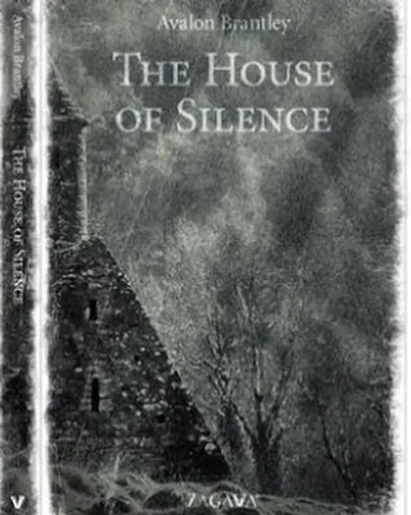 The House of Silence by Avalon Brantley cover