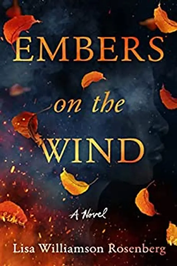 Embers on the Wind by Lisa Williamson Rosenberg cover